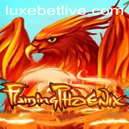 FlamingPhoenix: Rise of the Luxebet