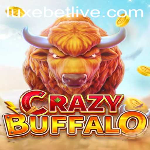 Unleashing the Excitement: Discover CRAZYBUFFALO with Luxebet