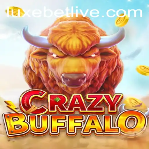 Unleashing the Excitement: Discover CRAZYBUFFALO with Luxebet