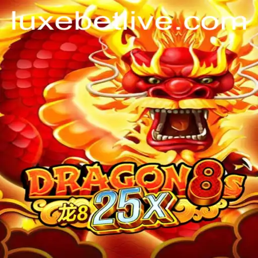 Exploring the World of Dragon8s25x: An Innovative Gaming Experience with LuxeBet