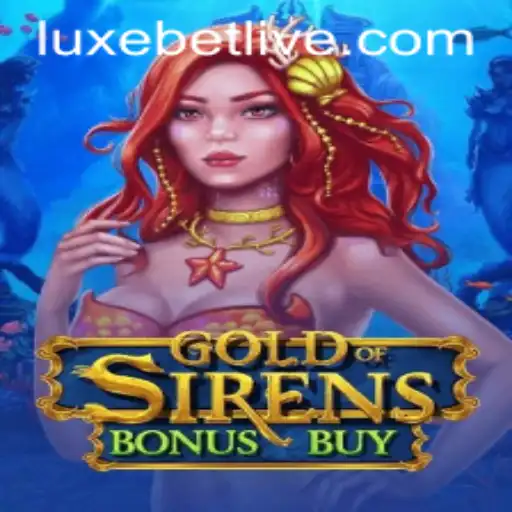 Discover the Thrills of GoldofSirensBonusBuy: A High-Stakes Adventure