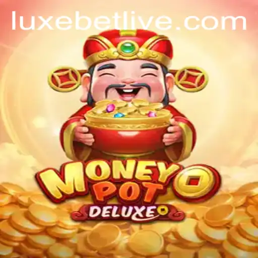 Discover MoneyPotDELUXE: A Modern Twist to Classic Gaming