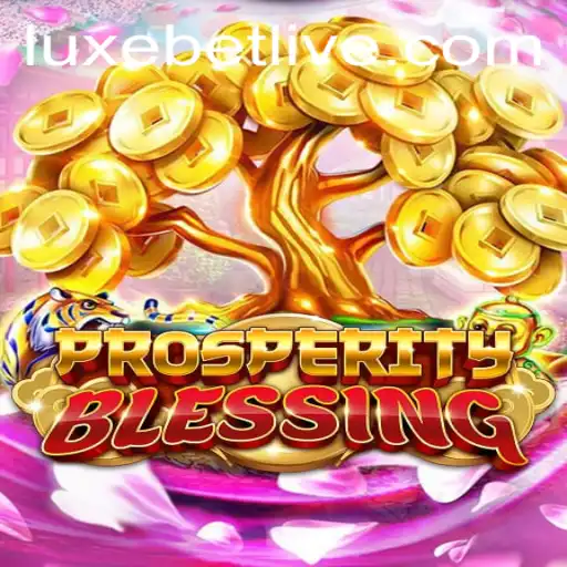 Exploring the Enchanting World of ProsperityBlessing: A Luxebet Adventure
